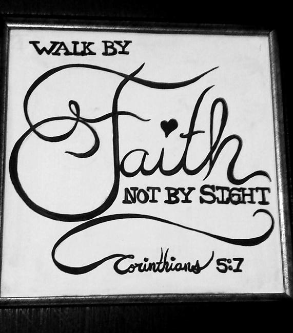 Walk by Faith