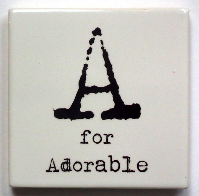A for Adorable