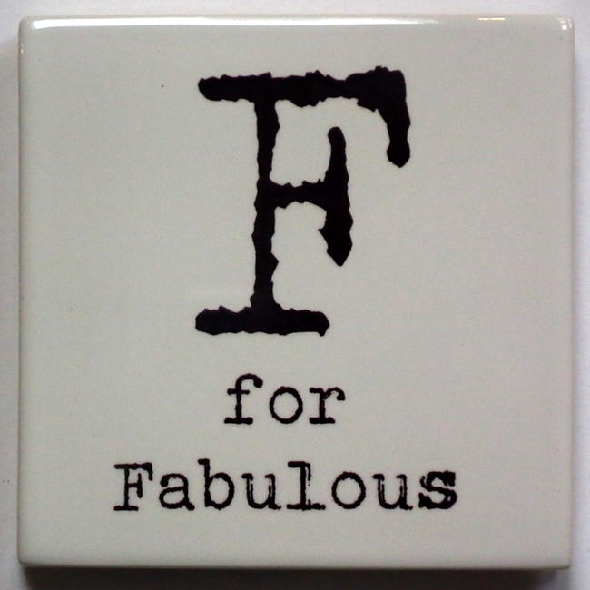 F for Fabulous