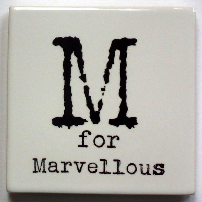M for Marvellous