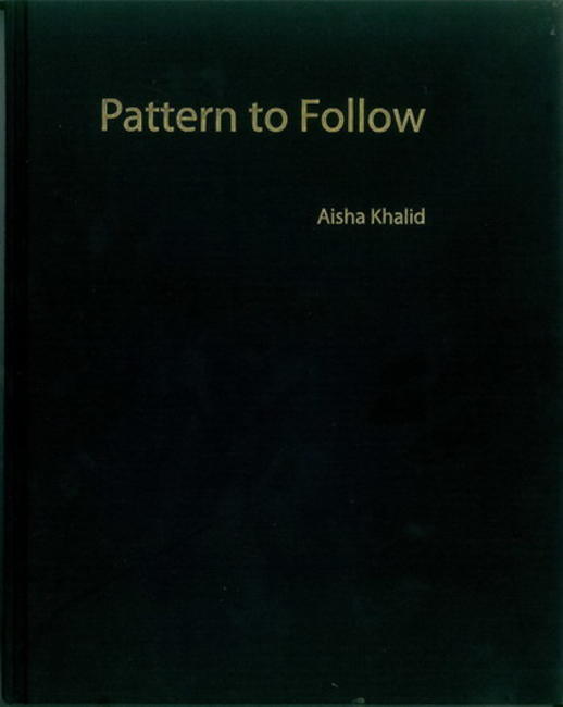 Pattern to Follow - Artist's Monograph