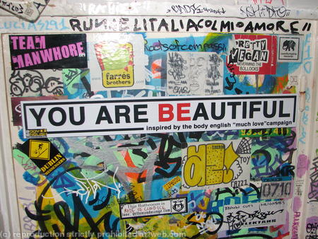 you are beautiful stickers are all over Bracelona biggin up the body english vibe!