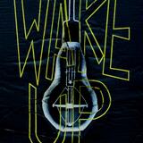 Wake Up