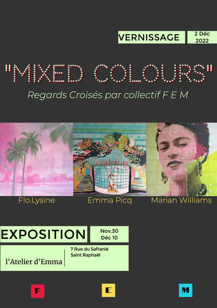 Mixed Colours, Saint Raphaël