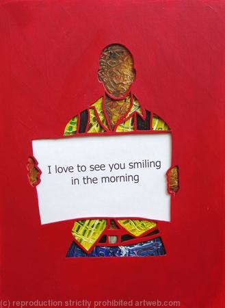 I love to see you smiling in the morning