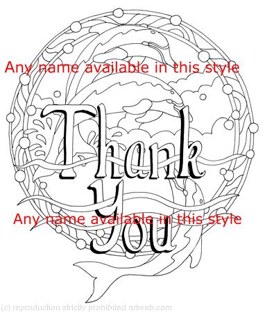 Thank you colouring card example with Dolphins any name or words available. Colour and send or send to be coloured.