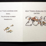 Fishing club season card example, You can use your imagination and we can create a design for you. We can print dates, rules etc inside.