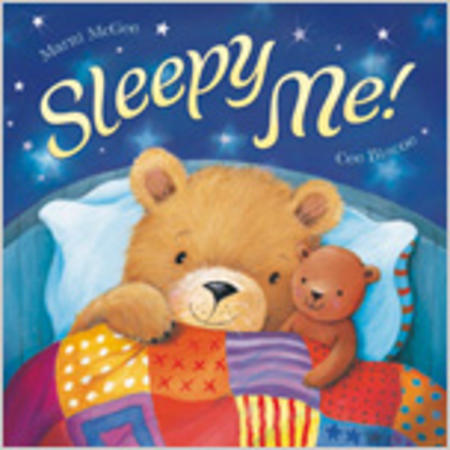 Sleepy Me by Marni McGee (LIttle Tiger Press 2011)