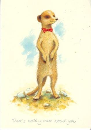 There's nothing mere about you