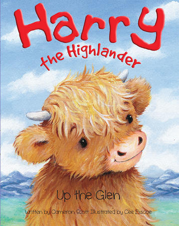 Harry The Highlander by Cameron Scott, published by GW Publishing 2014