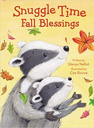 Snuggle Time Fall Blessings by Glenys Nellist, published by Zondervan 2019