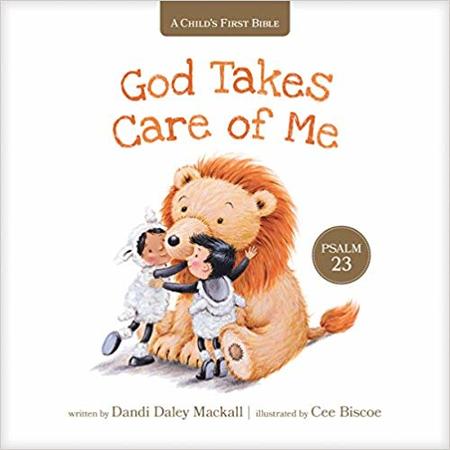 God Takes Care Of Me published by Tyndale 2019