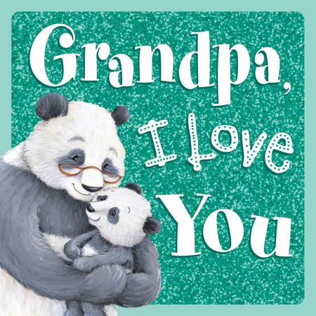 'Grandpa, I Love You' published by Igloo Books 2020
