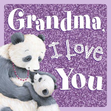 'Grandma, I Love You' published by Igloo Books 2020