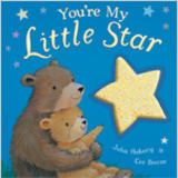 You're My Little Star by Julia Hubery, published by Little Tiger Press 2012