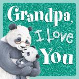 'Grandpa, I Love You' published by Igloo Books 2020