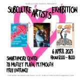 Sub Culture Art Exhibition- Swarthmore - Group Exhibition