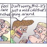 Cold (The Hypochondriac, The Sunday Times)