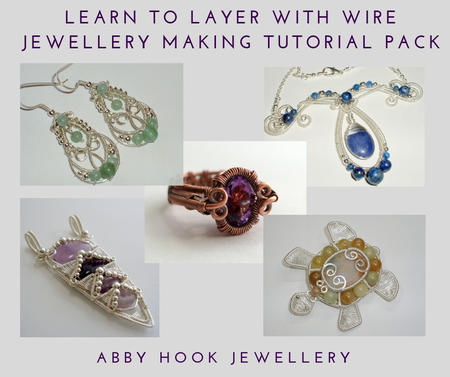 Learn to Layer with Wire - Jewellery Making Tutorial pack - 8 lessons included