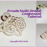 Ornate Multi Strand Component Tutorial