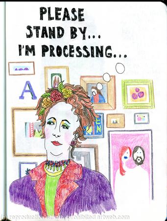 Stand by... I'm processing....