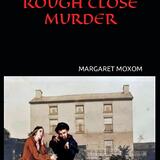 The Rough Close Murder