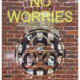 NO WORRIES 01
