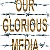 Our Glorious Media 01.
