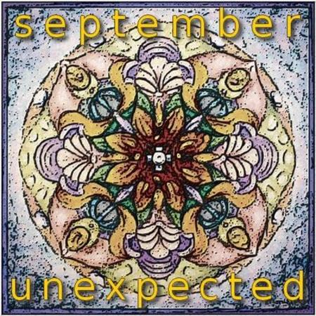 September - unexpected