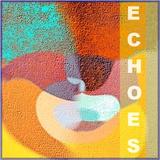Echoes