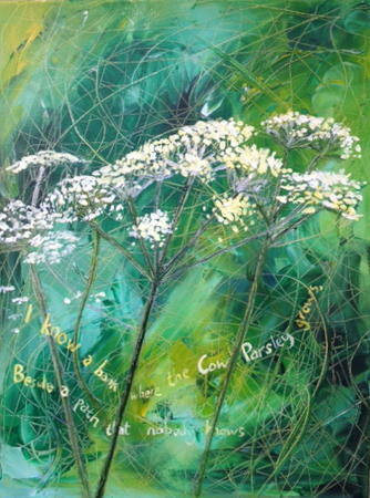 I Know A Path Where The Cow Parsley Grows