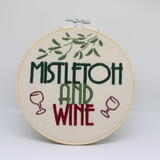 MISTLETOH AND WINE