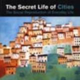 secret life of cities
