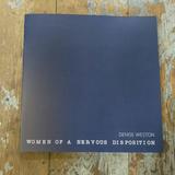 Exhibition catalogue - Women of a Nervous Disposition . 