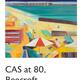 CAS at 80 at the Beecroft…